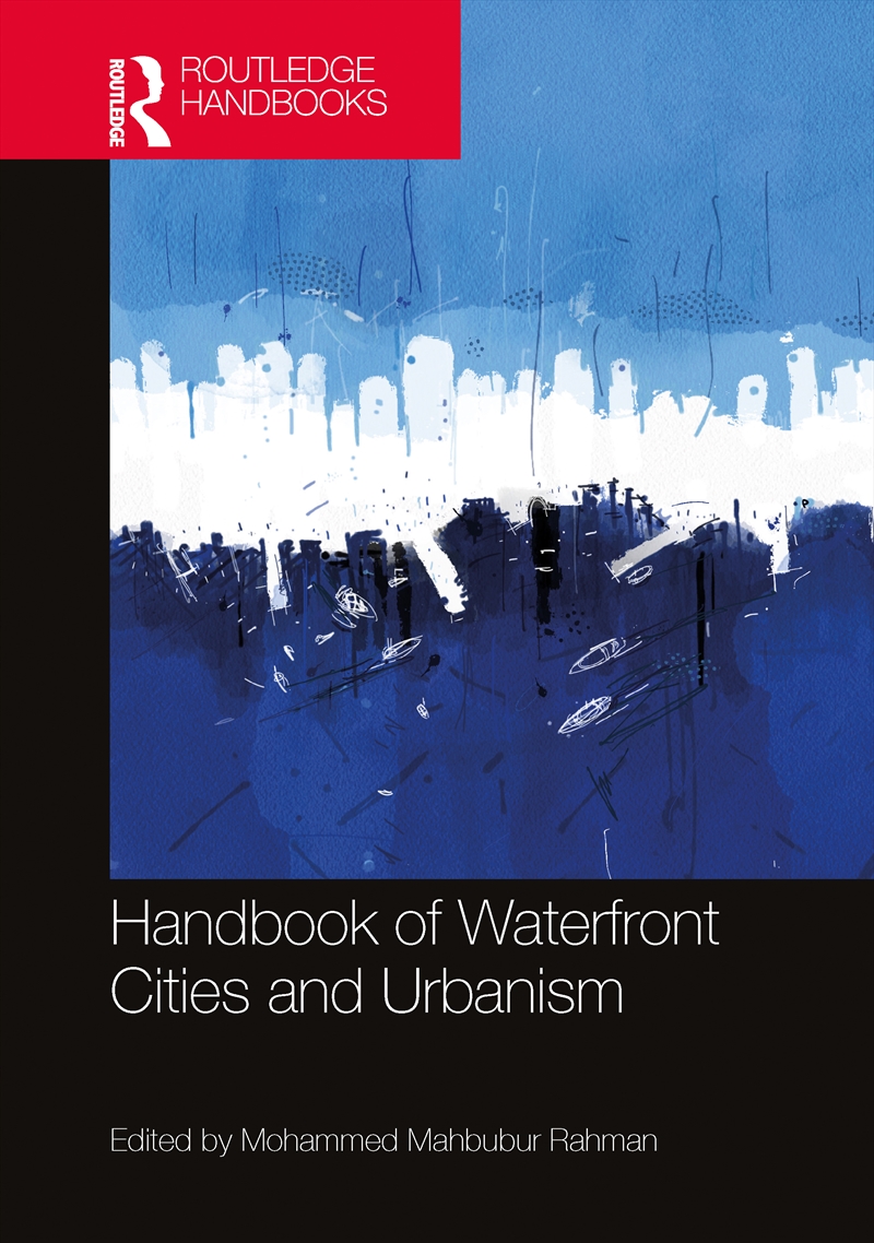 Handbook Of Waterfront Cities/Product Detail/Business Leadership & Management
