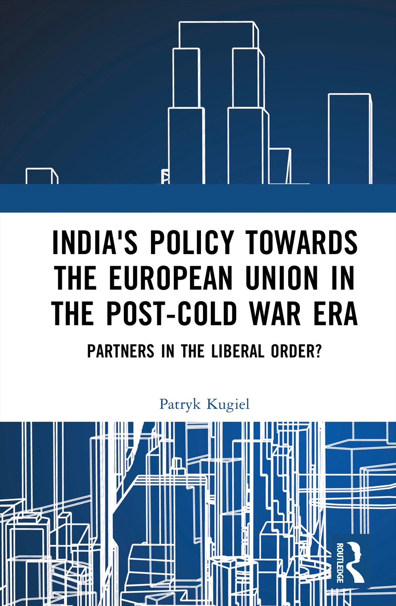 India's Policy Towards The Eur/Product Detail/History