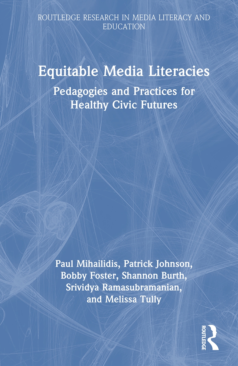 Equitable Media Literacies/Product Detail/Politics & Government