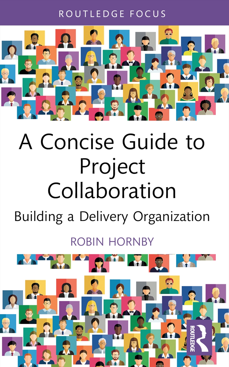 A Concise Guide To Project Col/Product Detail/Business Leadership & Management