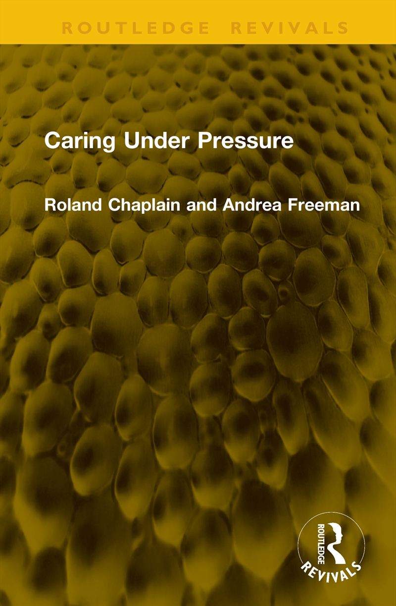 Caring Under Pressure/Product Detail/Politics & Government