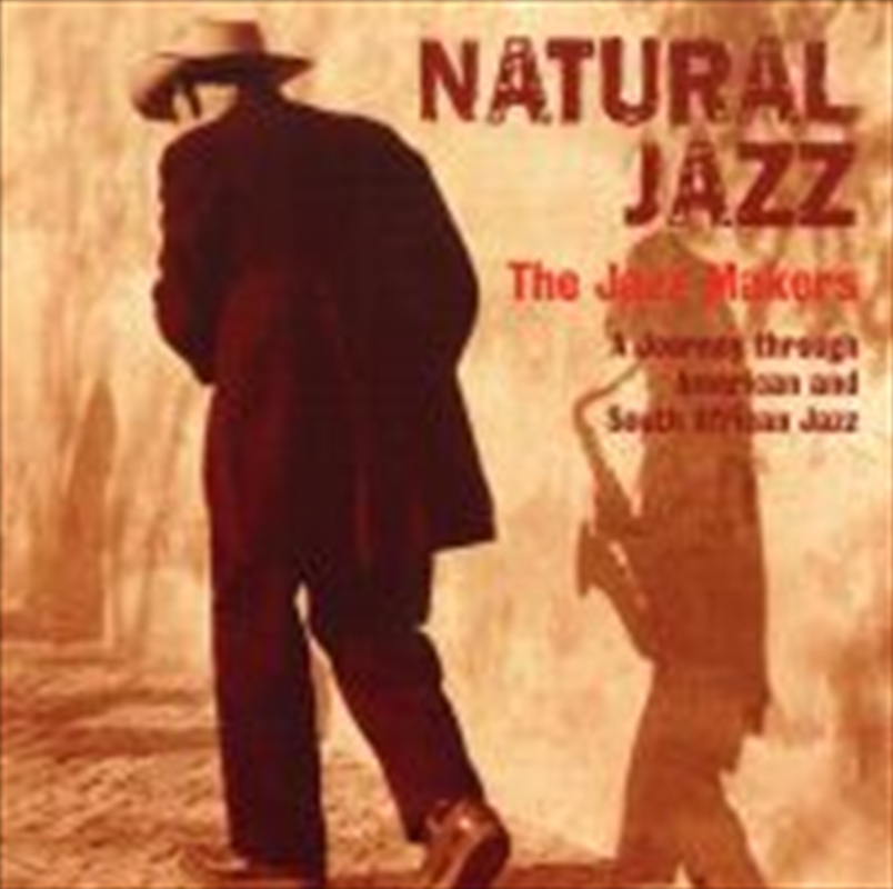 Natural Jazz: The Jazz Makers/Product Detail/Jazz