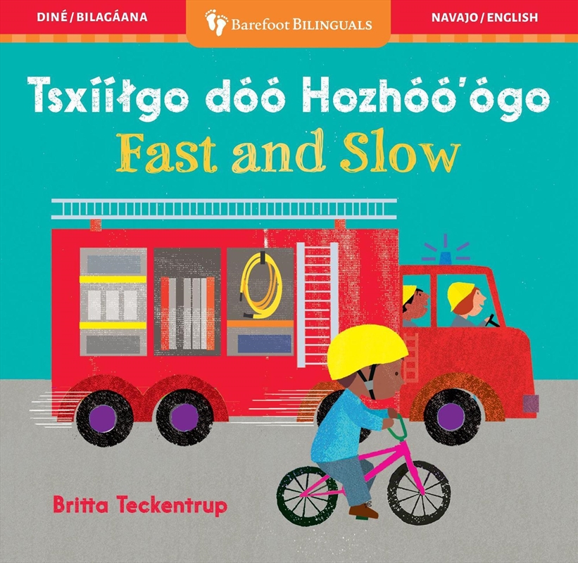 Fast and Slow (Bilingual Navajo & English)/Product Detail/Early Childhood Fiction Books