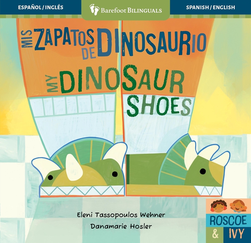 Mis zapatos de dinosaurio / My Dinosaur Shoes/Product Detail/Early Childhood Fiction Books