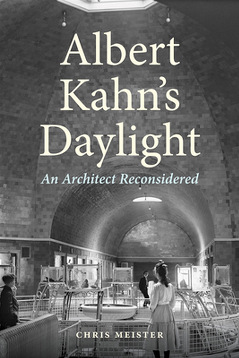 Albert Kahn's Daylight/Product Detail/Architecture