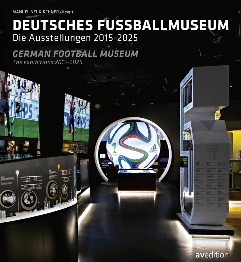 German Football Museum: The Exhibitions 2015-2025/Product Detail/Art