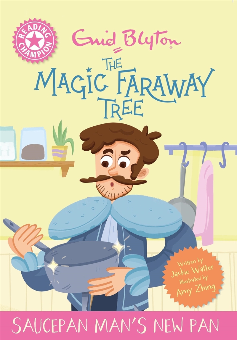 Reading Champion: Magic Faraway Tree: Saucepan Man's New Pan/Product Detail/Childrens Fiction Books