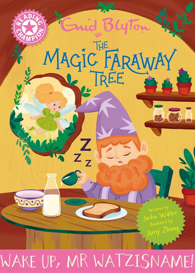 Reading Champion: Magic Faraway Tree: Wake Up, Mr Watzisname!/Product Detail/Childrens Fiction Books