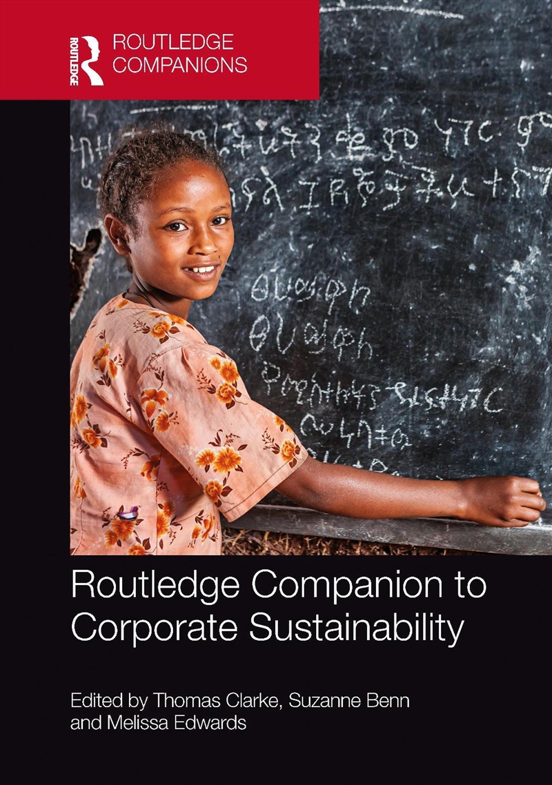 Routledge Companion to Corporate Sustainability/Product Detail/Business Leadership & Management