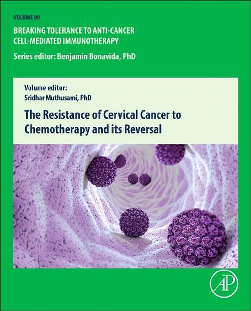 The Resistance Of Cervical Cancer To Chemotherapy And Its Reversal (Breaking Tolerance To Anti-Cance/Product Detail/Science