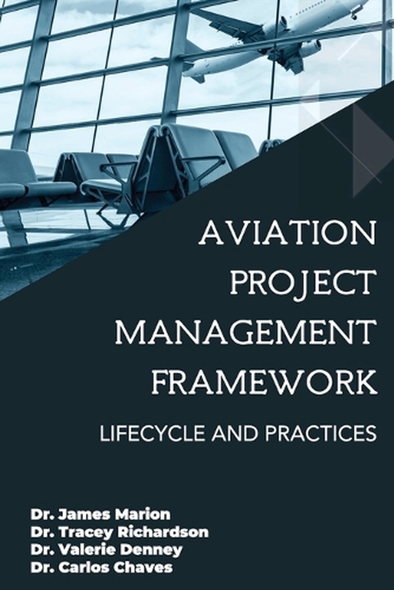 Aviation Project Management Framework/Product Detail/Business Leadership & Management