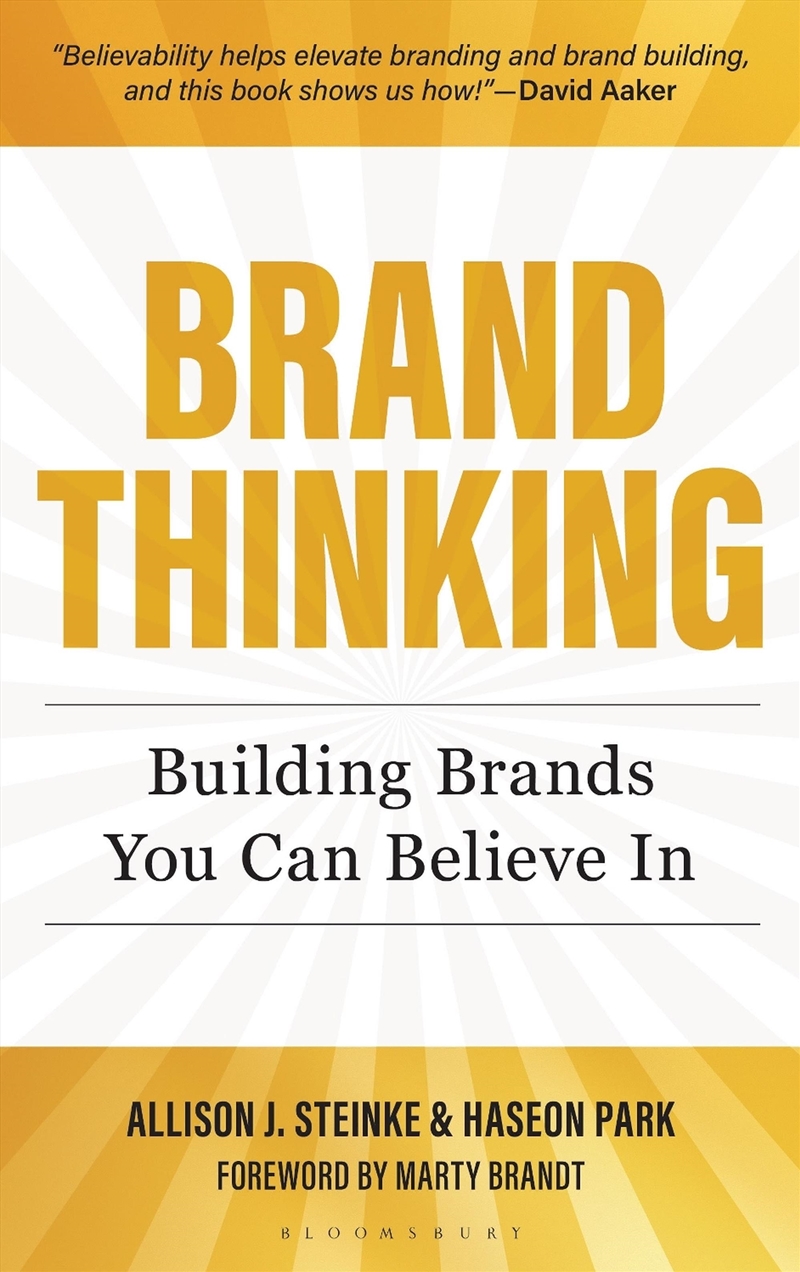 Brand Thinking: Building Brands You Can Believe In/Product Detail/Business Leadership & Management