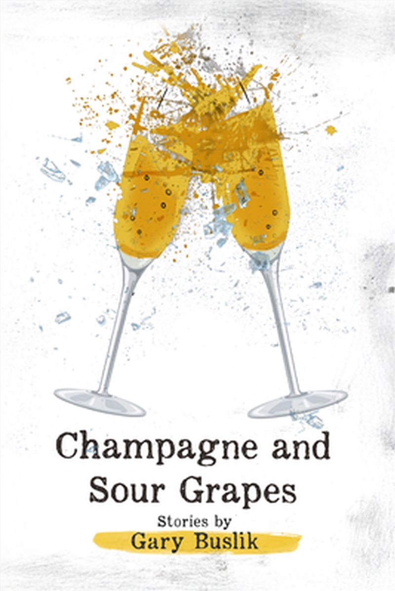 Champagne and Sour Grapes/Product Detail/Comedy & Humour