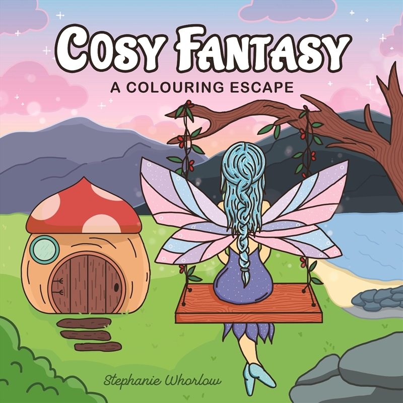 Cosy Fantasy: A Colouring Escape/Product Detail/Kids Activity Books