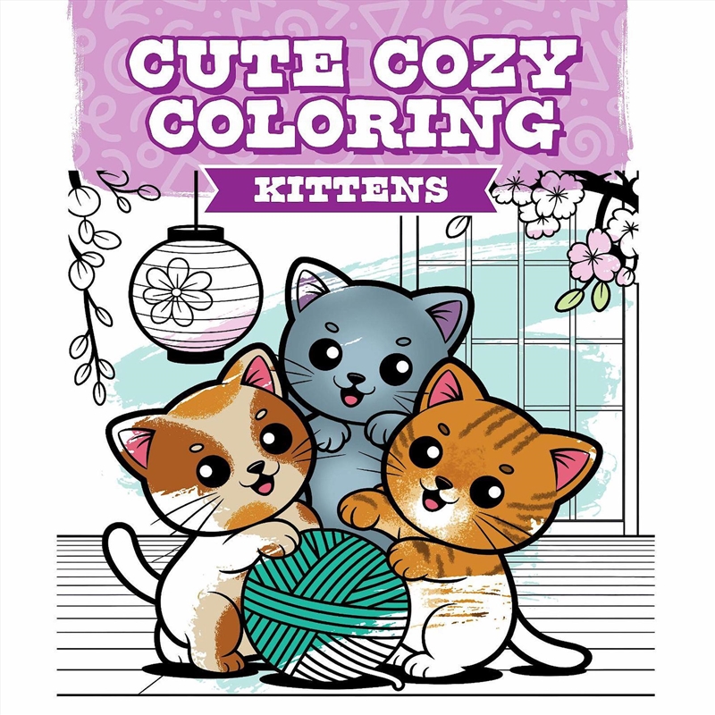 Cute Cozy Coloring: Kittens/Product Detail/Adults Colouring