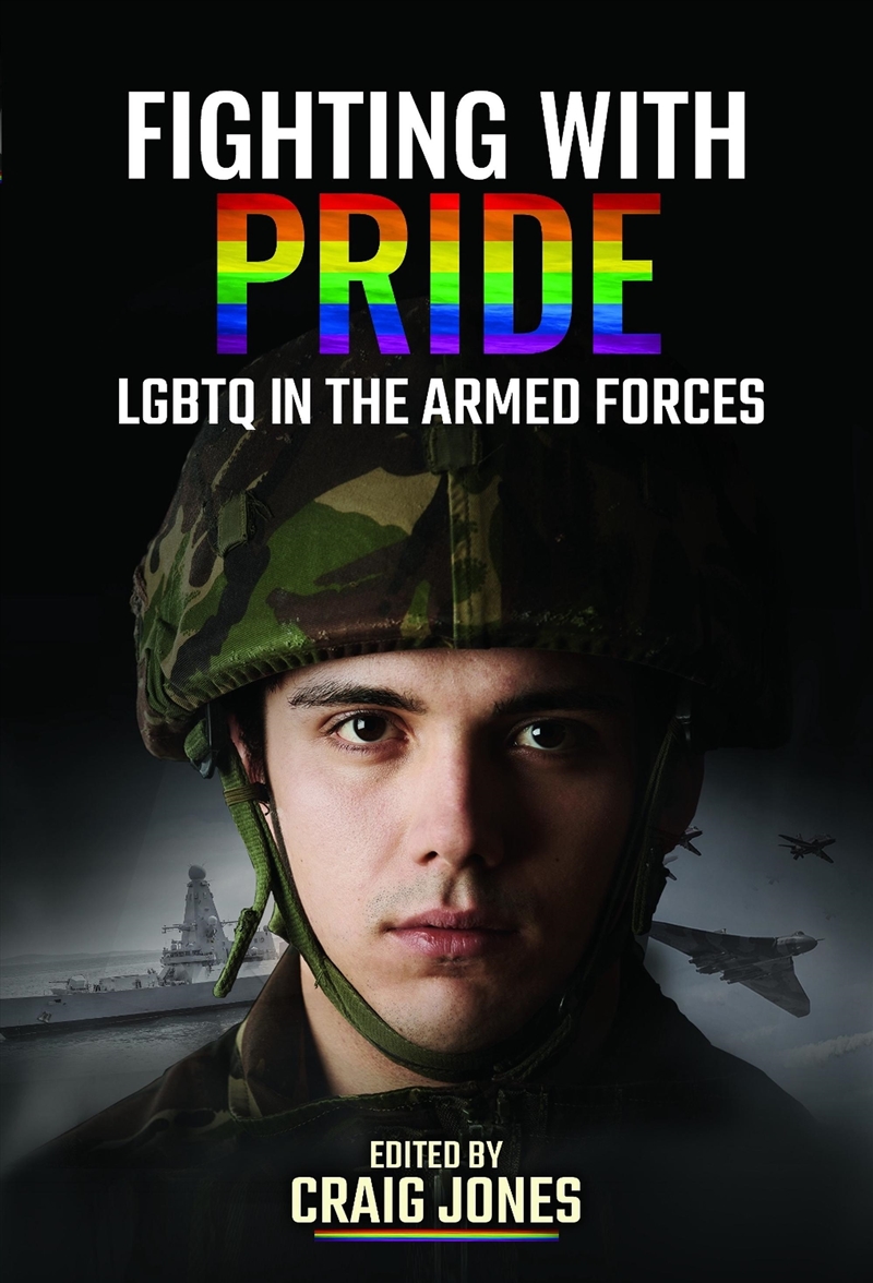 Fighting with Pride: LGBTQ in the Armed Forces/Product Detail/Military