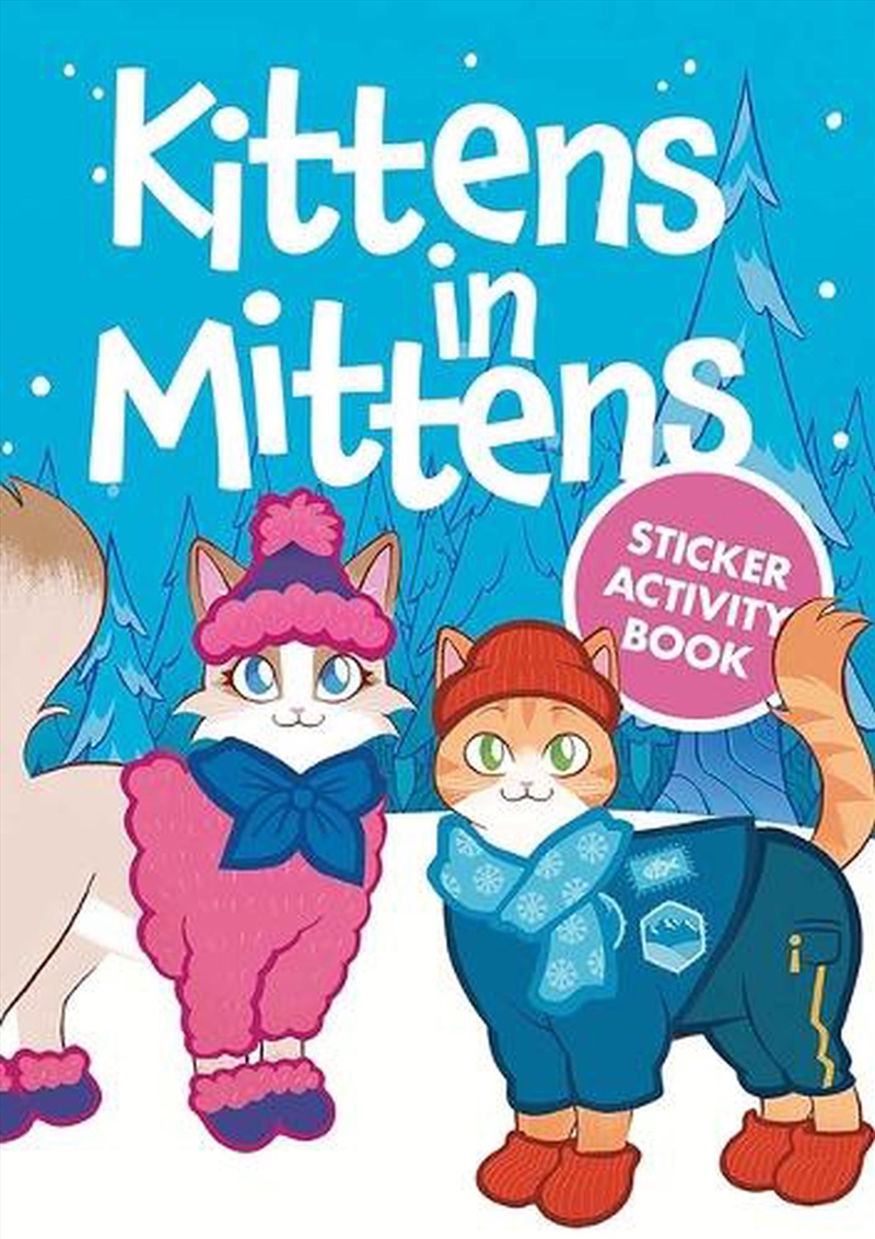 Kittens in Mittens Sticker Activity Book/Product Detail/Kids Activity Books