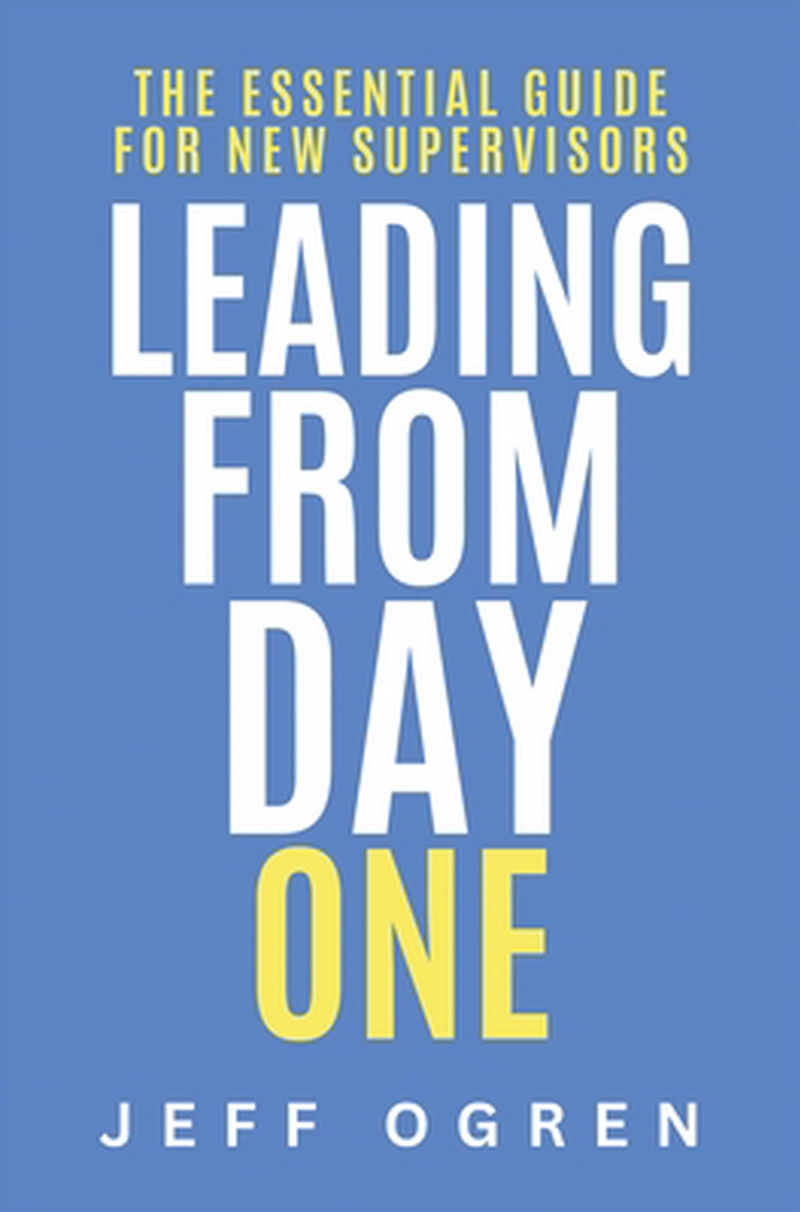 Leading From Day One/Product Detail/Business Leadership & Management