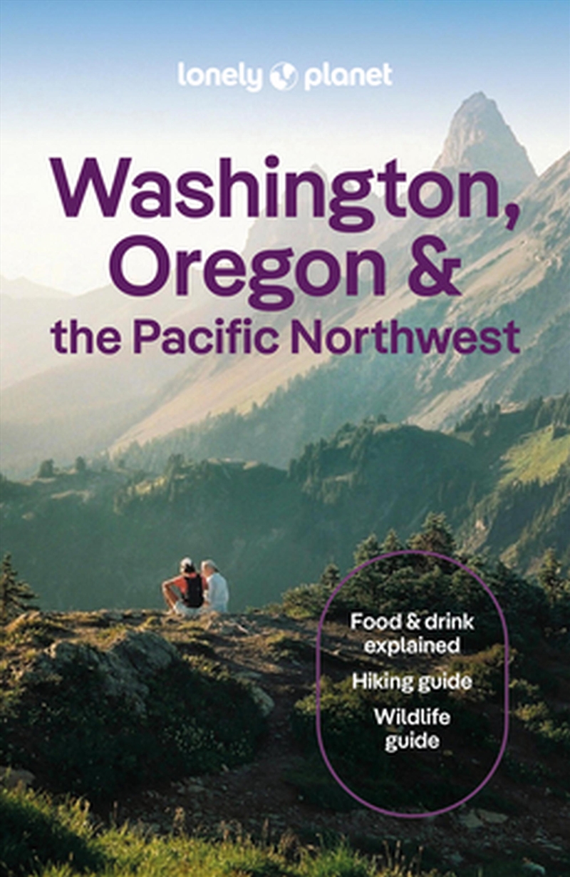 Lonely Planet Washington, Oregon & the Pacific Northwest/Product Detail/Travel & Holidays