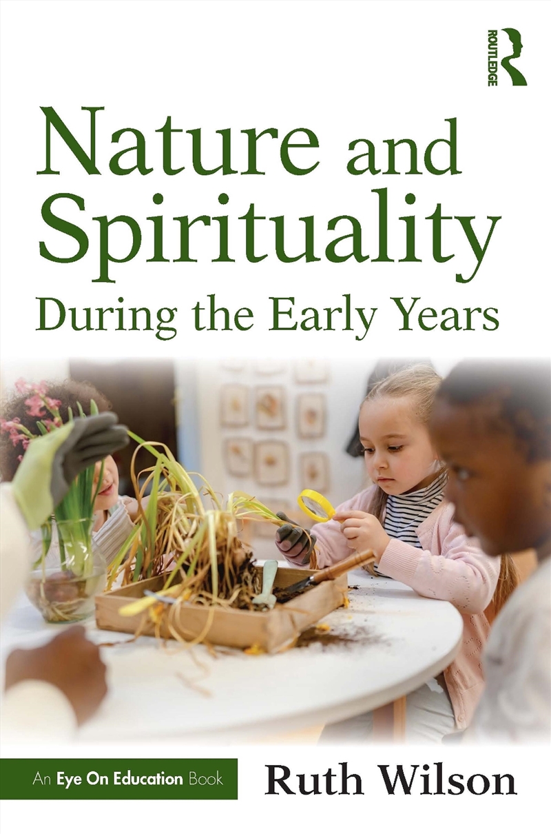 Nature and Spirituality During the Early Years/Product Detail/Teaching