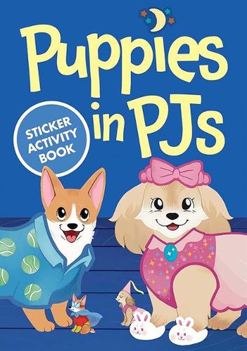 Puppies in PJs Sticker Activity Book/Product Detail/Kids Activity Books