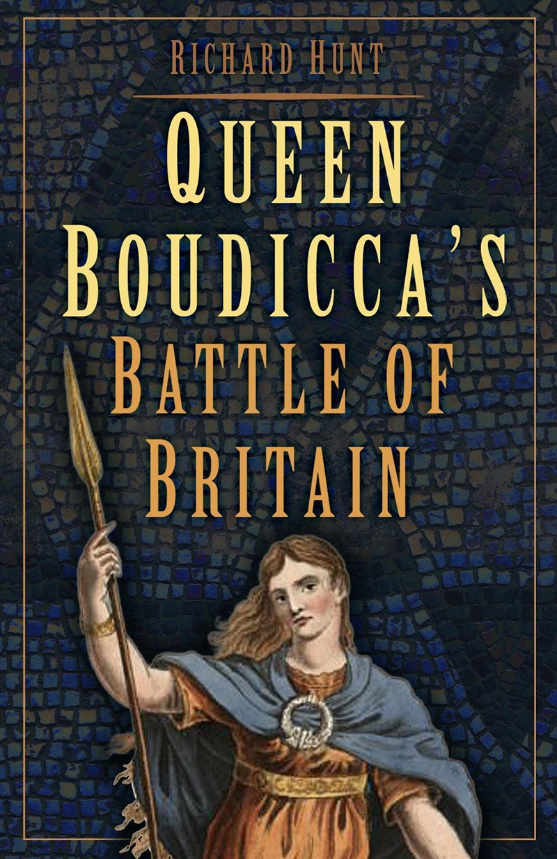 Queen Boudicca's Battle of Britain/Product Detail/History