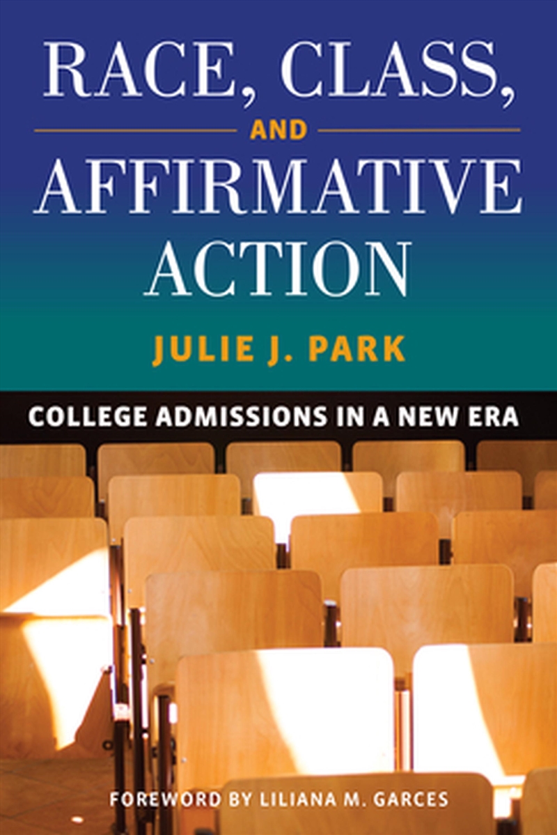 Race, Class, and Affirmative Action/Product Detail/Teaching
