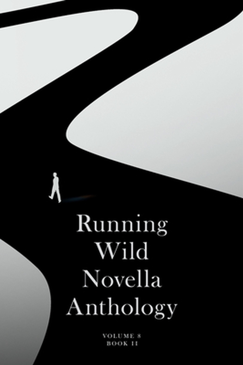 Running Wild Novella Anthology: Volume 8/Product Detail/General Fiction Books