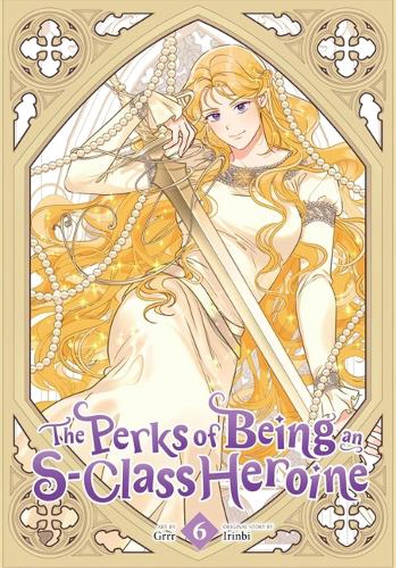 The Perks of Being an S-Class Heroine, Vol. 6/Product Detail/Manga