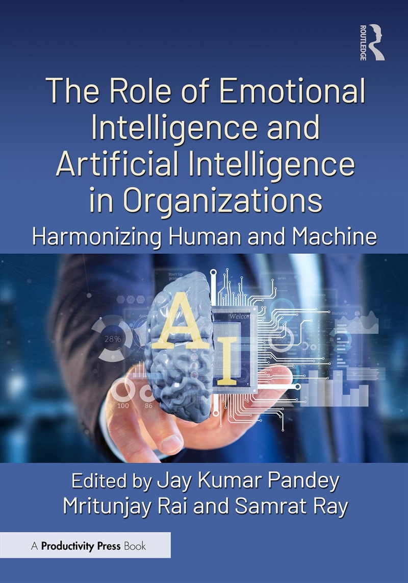 The Role of Emotional Intelligence and Artificial Intelligence in Organizations/Product Detail/Business Leadership & Management