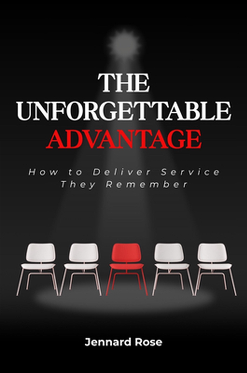 The Unforgettable Advantage/Product Detail/Business Leadership & Management
