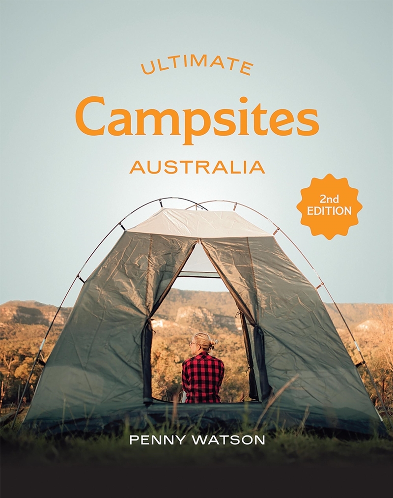 Ultimate Campsites Australia 2nd edition/Product Detail/Travel & Holidays