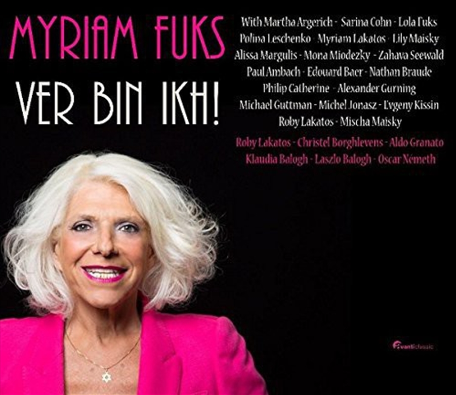 Fuks, Myriam : Ver Bin Ikh/Product Detail/Classical