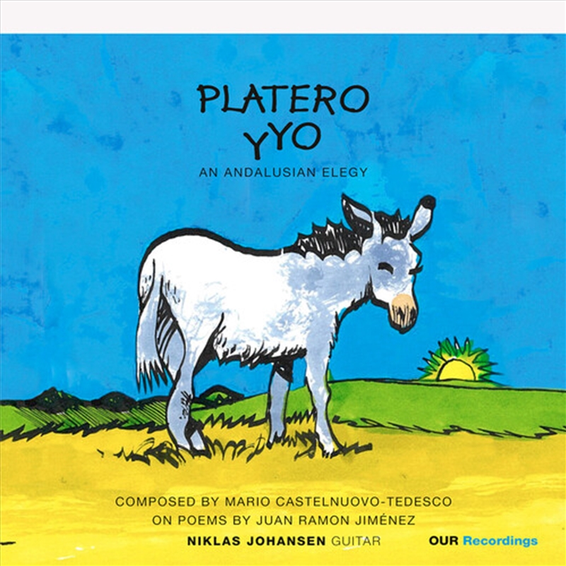 Platero y Yo - An Andalusian Fantasy/Product Detail/Classical