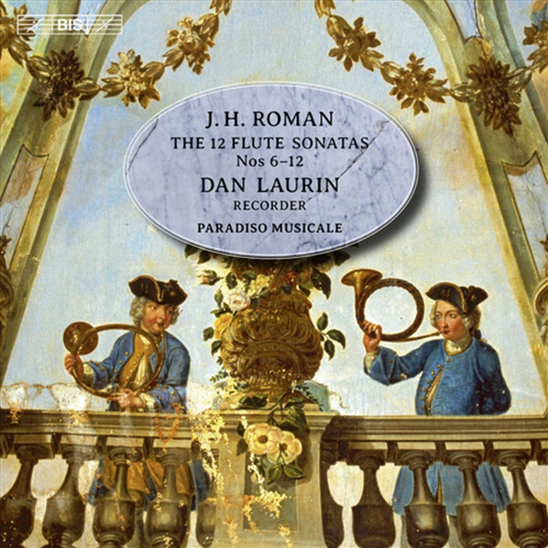 J.h. Roman: The 12 Flute Sonatas Nos. 6-12/Product Detail/Classical