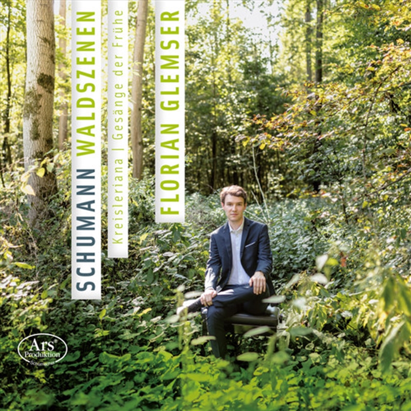 Robert Schumann: Waldszenen Kreisleriana & Gesange der Fruhe/Product Detail/Classical