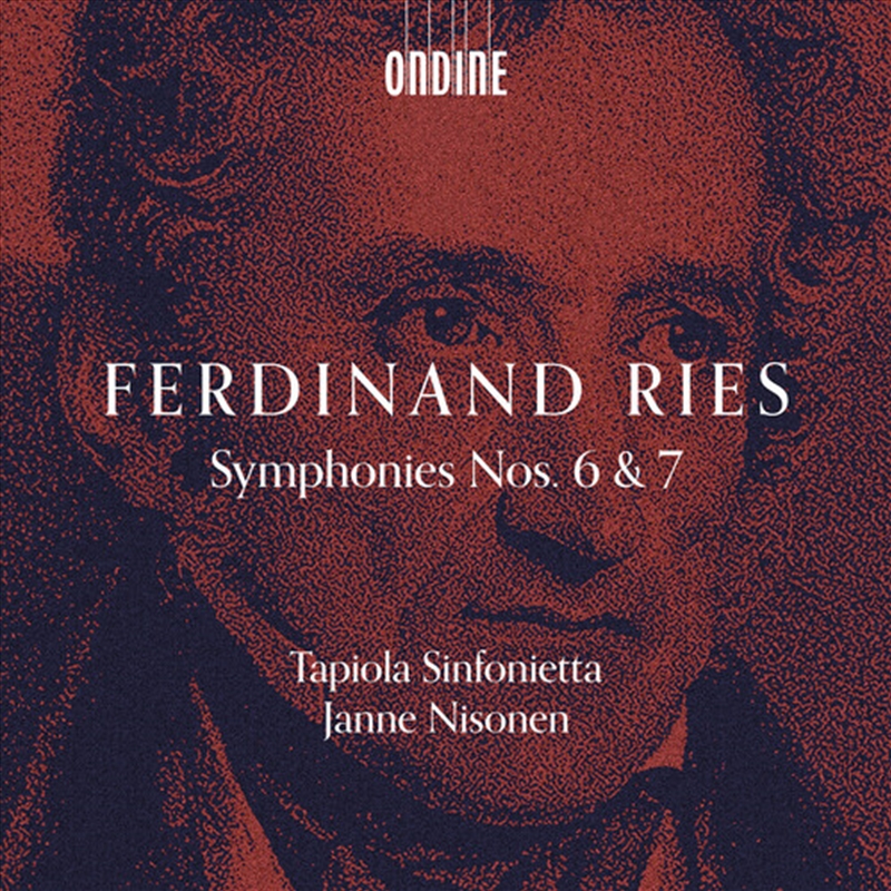 Ferdinand Ries: Symphonies Nos. 6 & 7/Product Detail/Classical