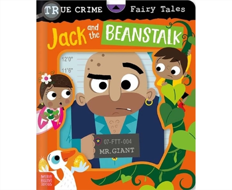 True Crime Fairy Tales Jack And The Beanstalk/Product Detail/Early Childhood Fiction Books