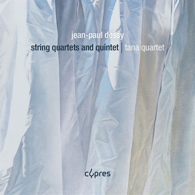 Jean-Paul Dessy - Str Qrts & Quintet/Product Detail/Classical