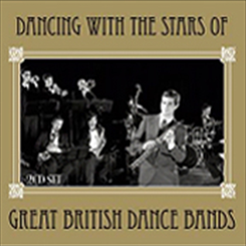 Dancing With The Stars of Great British Dance Bands/Product Detail/Various