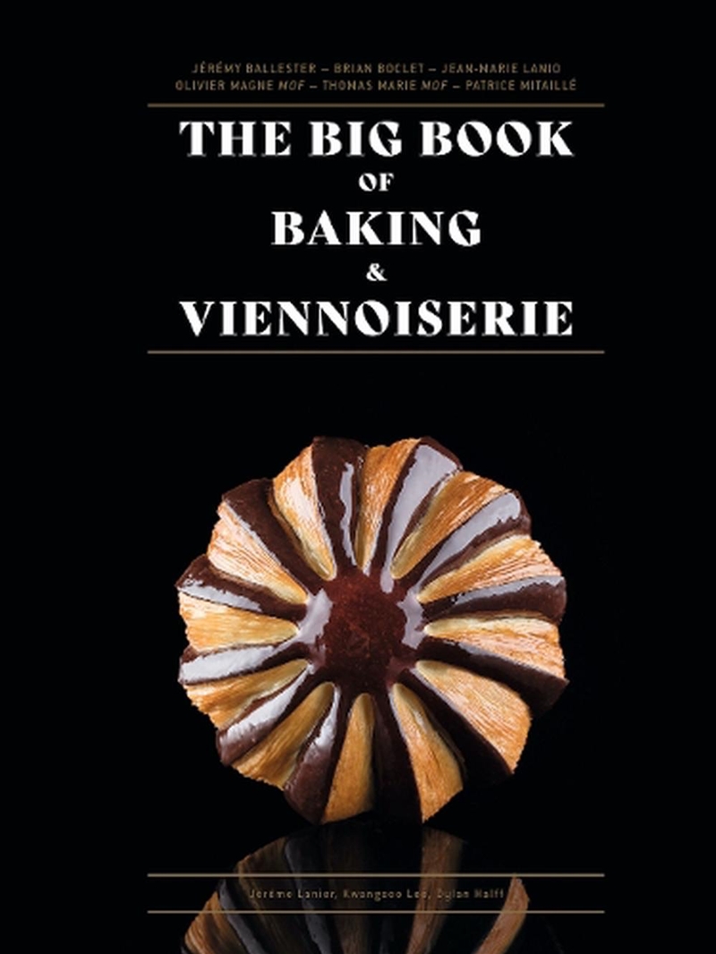 The Big Book of Baking & Viennoiserie/Product Detail/Recipes, Food & Drink
