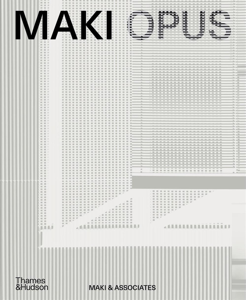 MAKI OPUS/Product Detail/Architecture