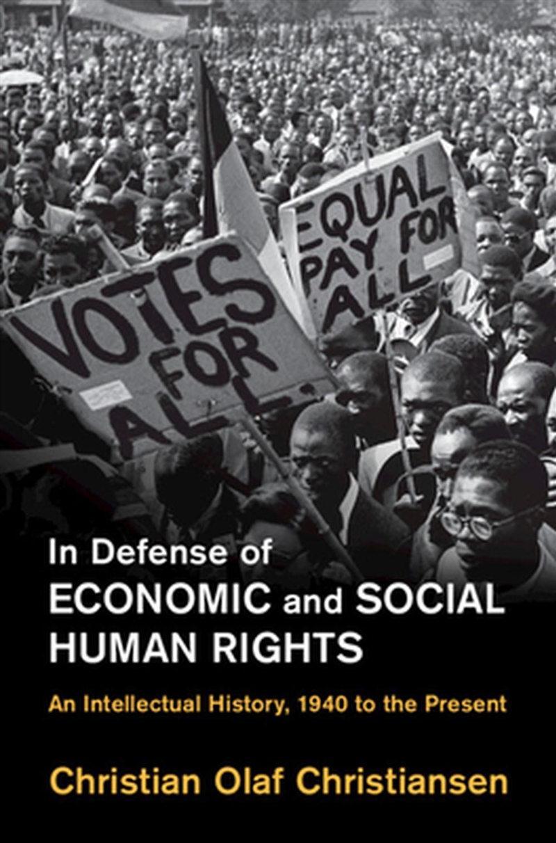 In Defense Of Economic And Social Human Rights : An Intellectual History, 1940 To The Present/Product Detail/History