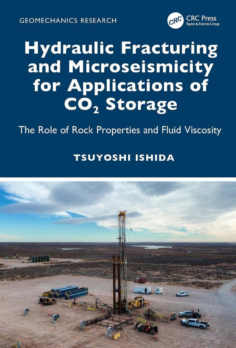 Hydraulic Fracturing and Microseismicity for Applications of CO2 Storage/Product Detail/Business Leadership & Management