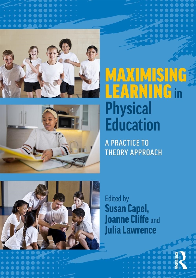 Improving Learning In Physical Education A Practice To Theory Approach/Product Detail/Teaching