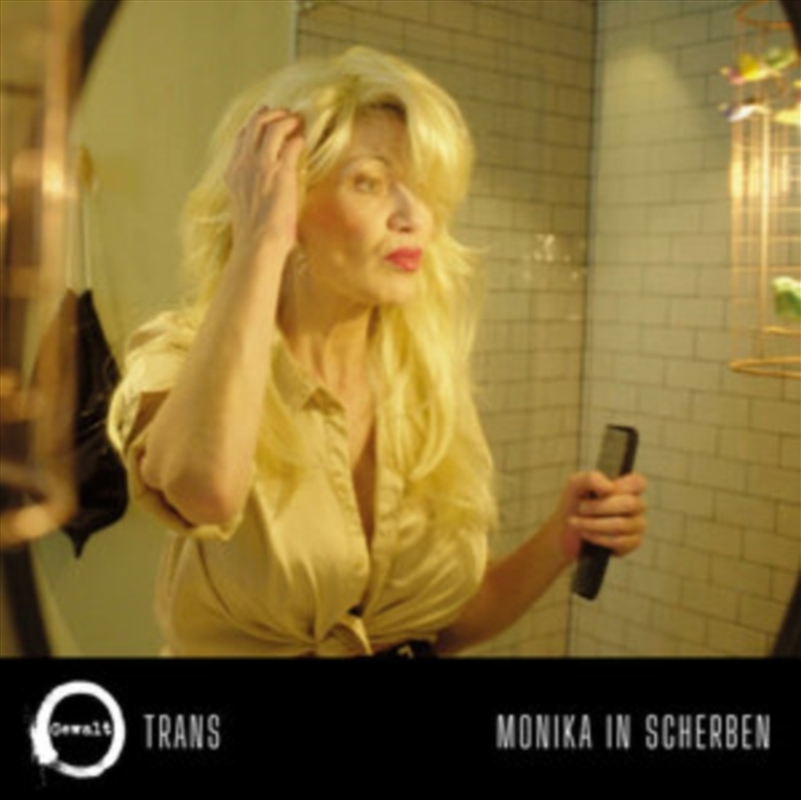 Trans Monika In Scherben/Product Detail/Rock/Pop