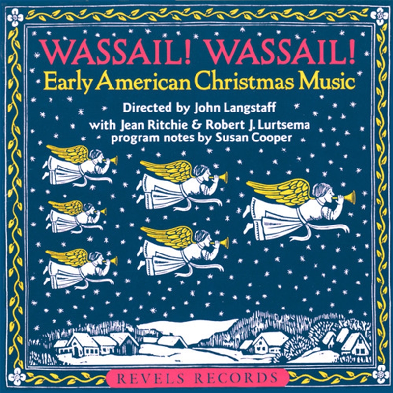 Wassail Wassial: Early American Christmas Music/Product Detail/Christmas