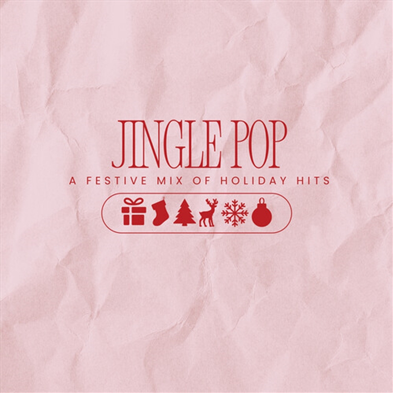Jingle Pop: A Festive Mix Of Holiday Hits/Product Detail/Christmas