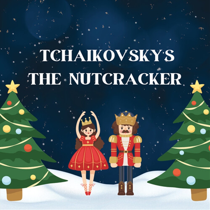 Tchaikovsky's Nutcracker/Product Detail/Christmas