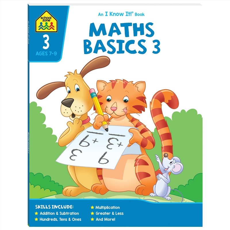 School Zone I Know It Maths Basics 3/Product Detail/Children